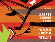 Legendy Poznania i Brna