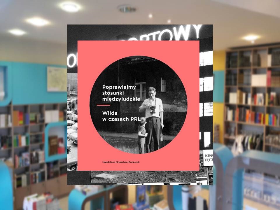 Fot. Wydawnictwo Miejskie Posnania - grafika artykułu