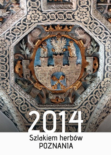 Szlakiem herbów Poznania - kalendarz 2014 - grafika artykułu