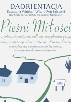 Daorientacja zaprasza na program Pieśni Miłości