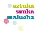 Festiwal Sztuka Szuka Malucha