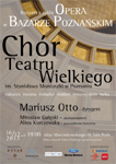 Opera w Bazarze Poznańskim - Koncert Chóru Teatru Wielkiego