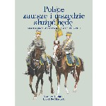 Promocja książki - Polsce zawsze i wszędzie służyć będę. Mundur i broń Wojsk Wielkopolskich 1918 - 1920