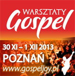XI Poznańskie Warsztaty Gospel - zapisy trwają!