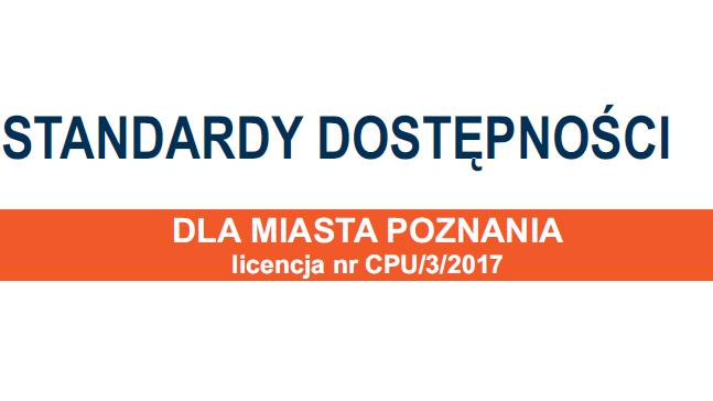 Standardy Dostępności dla Miasta Poznania