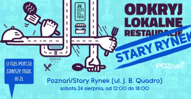 Fani dobrej, lokalnej kuchni mogą odwiedzić Stary Rynek, żeby spróbować popisowych dań najlepszych poznańskich restauratorów. Wszystko w ramach akcji Jedzielnia