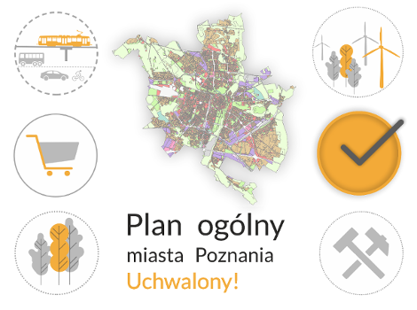 Grafika ogłaszająca uchwalenie Planu ogólnego miasta Poznania