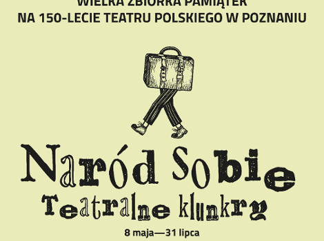 Naród sobie: Teatralne klunkry Grafika promująca akcję
