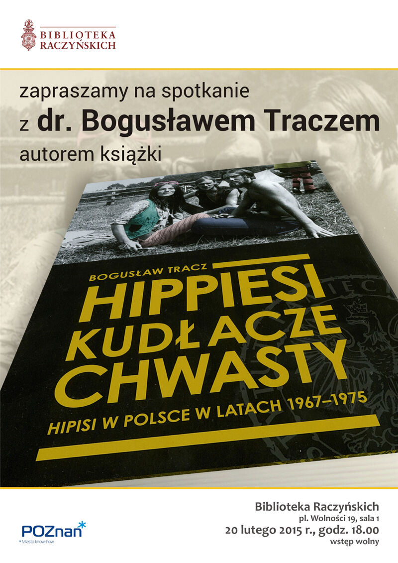 spotkanie wokół książki "Hippiesi, kudłacze, chwasty. Hipisi w Polsce w latach 1967-1975"
