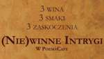 (nie)Winne Intrygi-warsztat winiarski i degustacja