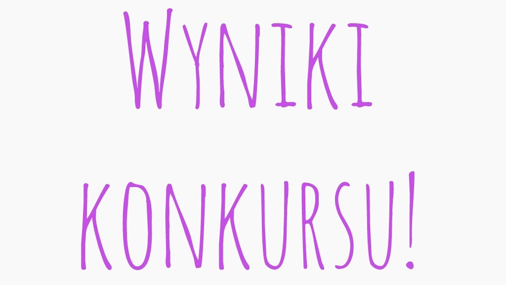 Wyniki konkursu
