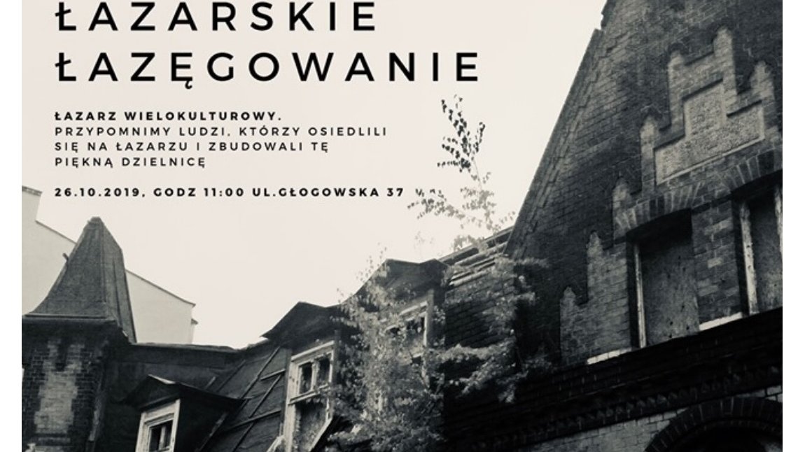 Łazarskie łazęgowanie