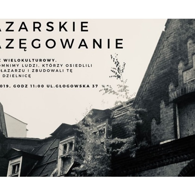 Łazarskie łazęgowanie