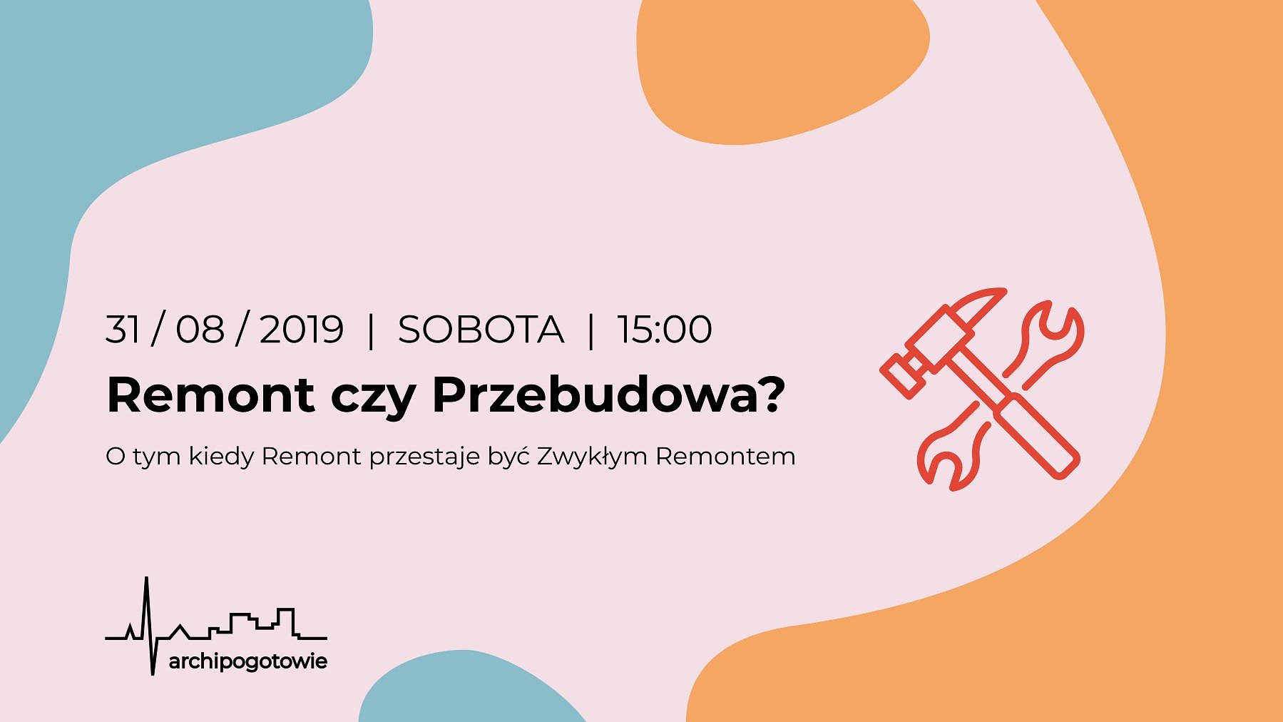 Remont czy Przebudowa - wykład w Archipogotowiu