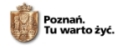 Poznań. Tu warto żyć Poznań. Tu warto żyć