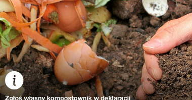 Grafika przedstawia zdjęcie bioodpadów, m.in. skorupek od jajek oraz rękę zgarniającą ziemię, a także informacje o założenie biokompostownika.