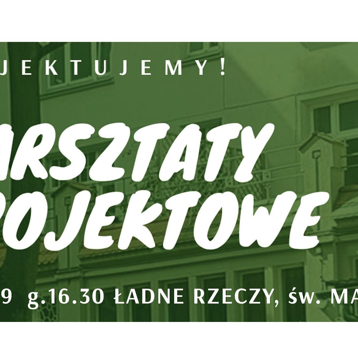 Warsztaty projektowe ogrodu otwartego