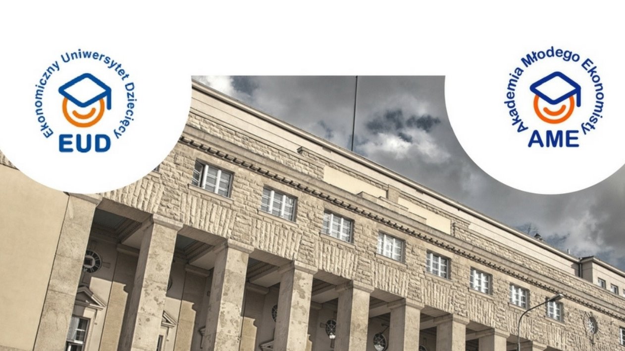 Akademia Młodego Ekonomisty i Ekonomiczny Uniwersytet Dziecięcy