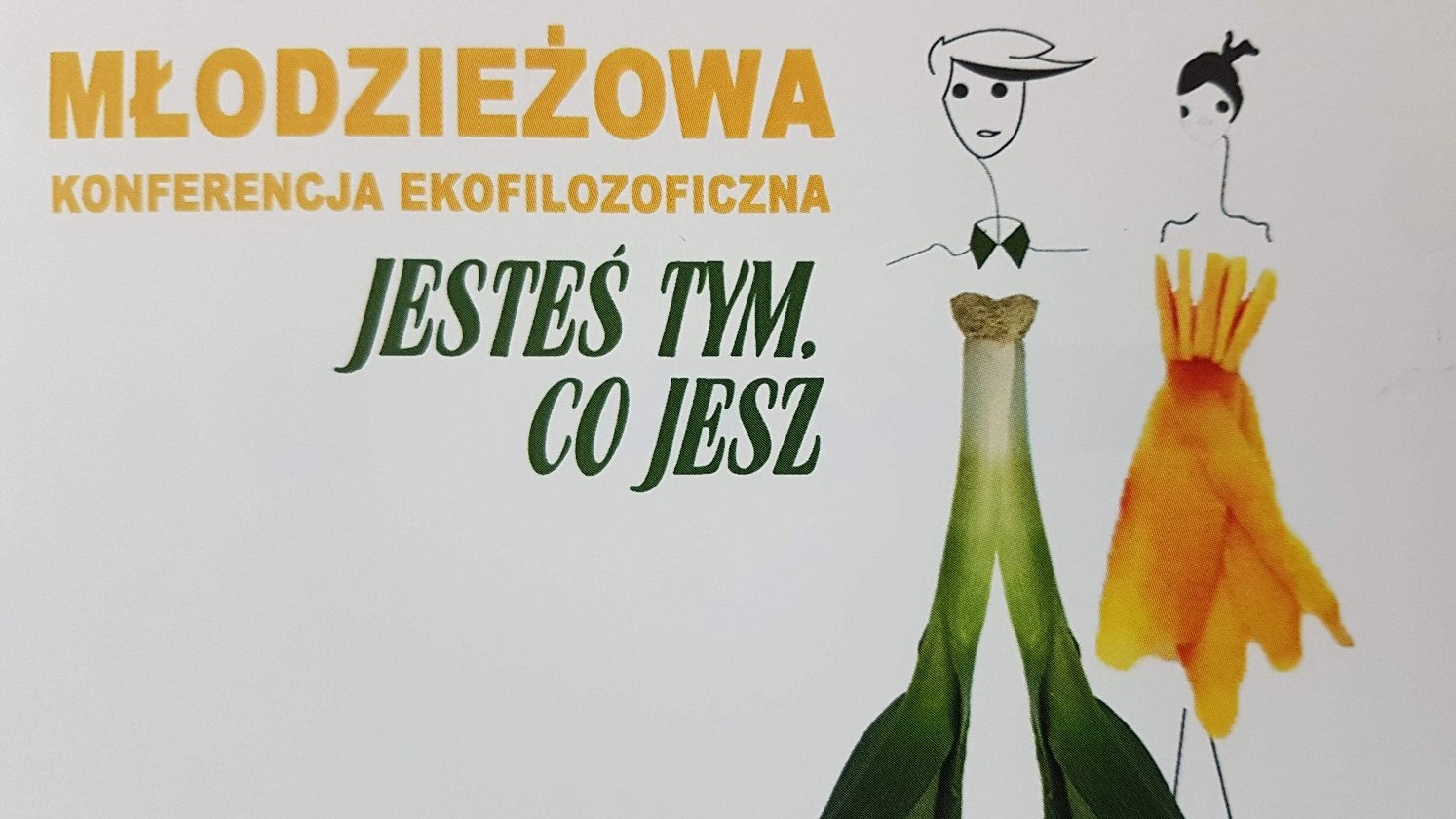 Jesteś tym, co jesz - konferencja ekofilozoficzna