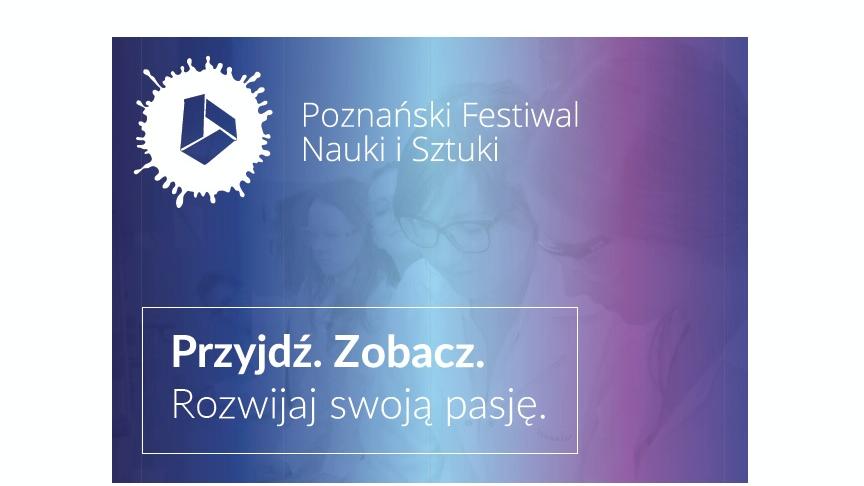 XX Poznański Festiwal Nauki i Sztuki - grafika artykułu