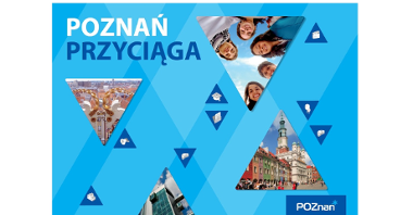 Kampania "Poznań przyciąga"