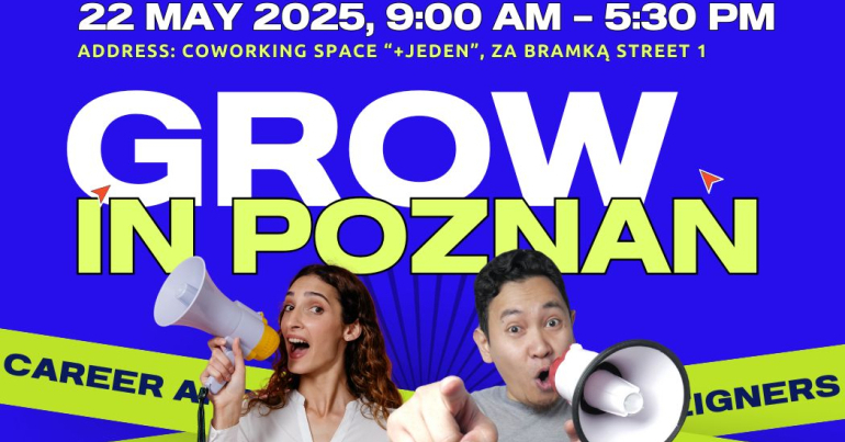 Grow in Poznan - International Conference Supporting Entrepreneurship and Professional Skills Development Two people shouting trough megaphones, informations about conference presented on blue background.