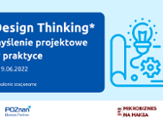 Design Thinking - myślenie projektowe w praktyce - szkolenie stacjonarne