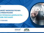 Działalność nierejestrowa - kwestie podatkowe. Bezpłatne szkolenie online w języku ukraińskim