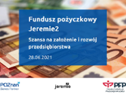 Fundusz pożyczkowy Jeremie2- szansą na założenie i rozwój przedsiębiorstwa