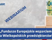 Fundusze Europejskie wsparciem dla wielkopolskich przedsiębiorców