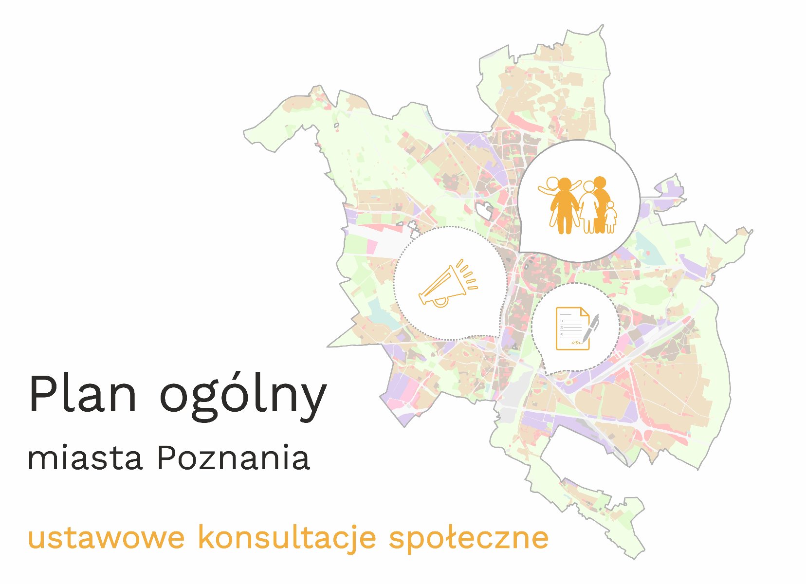 Grafika POG - ustawowe konsultacje społeczne Grafika informująca o ustawowych konsultacjach społecznych. W tle projekt planu ogólnego miasta Poznania. Na mapie umiejscowione są trzy dymki z piktogramami przedstawiającymi: ludzi, kartkę z długopisem i megafon.