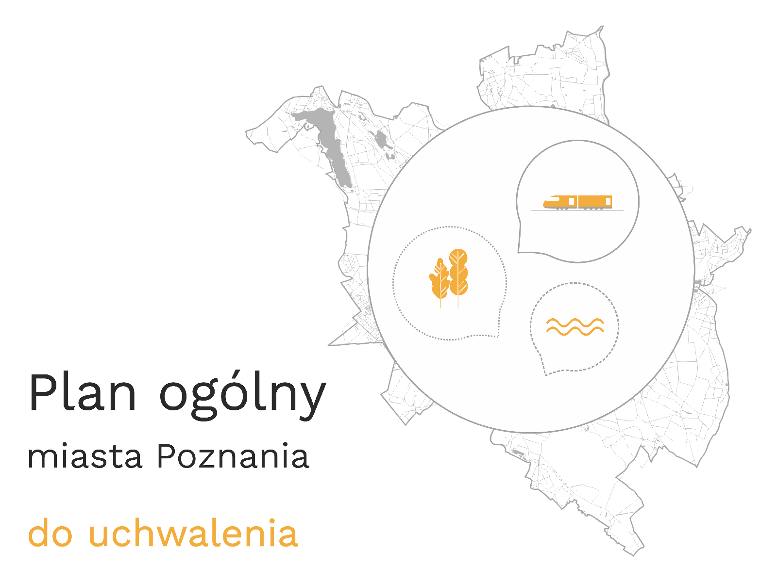 Grafika ogłaszająca publikację projektu Planu ogólnego miasta Poznania do uchwalenia.
