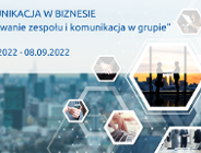 KOMUNIKACJA W BIZNESIE grupa II "Budowanie zespołu i komunikacja w grupie"