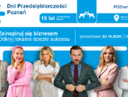 Konferencja biznesowa: Zainspiruj się biznesem: odkryj lokalne ścieżki sukcesu. Dzień I Dni Przedsiębiorczości Poznań 2025