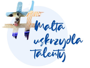 Malta uskrzydla talenty