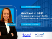 Mam firmę i co dalej? Jak pozyskać pierwszych klientów i prowadzić skuteczne działania marketingowe - szkolenie stacjonarne