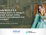 networking #2. Metoda W.I.E.D.Z.A. Jak zarabiać online na usługach, e-bookach, kursach online, szkoleniach, konsultacjach oraz mentoringach?