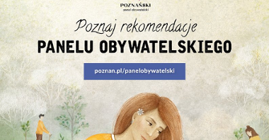 Plakat - rysunek dziewczyny podlewającej drzewo. Napis: Poznaj rekomendacje PANELU OBYWATELSKIEGO www.poznan.pl/panelobywatelski
