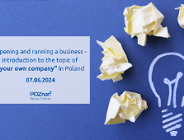 Opening and running a business - introduction to the topic of "your own company" in Poland