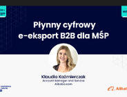 Płynny e-eksport B2B dla MŚP - z rynku lokalnego na globalny