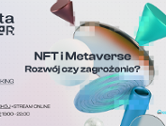 Poznań Biznes Partner partnerem wydarzenia "NFT i Metaverse jako nowy wymiar sztuki i rzeczywistości czy ich zagrożenie"