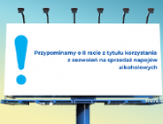 Przypominamy o II racie z tytułu korzystania z zezwoleń na sprzedaż napojów alkoholowych.