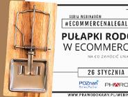 Pułapki RODO w ecommerce. #ecommercenalegalu 26.01