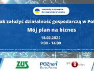 Szkolenie stacjonarne pt. Zakładanie i prowadzenie działalności gospodarczej w Polsce oraz warsztat w języku ukraińskim pt. Mój plan na biznes dla migrantów z Ukrainy