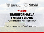 Webinar ESG | Transformacja energetyczna wielkopolskich przedsiębiorstw | piątek 26.01.2024