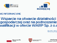 Webinar: Wsparcie na otwarcie działalności gospodarczej oraz na podnoszenie kwalifikacji w ofercie WARP Sp. z o.o.