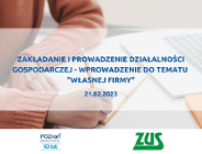 Zakładanie i prowadzenie działalności gospodarczej - wprowadzenie do tematu "własnej firmy"