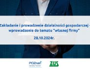 Zakładanie i prowadzenie działalności gospodarczej - wprowadzenie do tematu "własnej firmy"