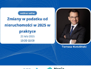 Zmiany w podatku od nieruchomości w 2025 w praktyce - szkolenie online