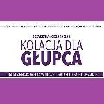 Napis "Kolacja dla głupca'.